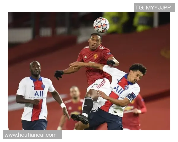 3月7日巴黎对曼联上半场精彩回顾与战术分析